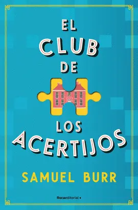 EL CLUB DE LOS ACERTIJOS EL CLUB DE LOS ACERTIJOS