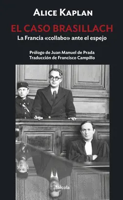 CASO BRASILLACH, EL CASO BRASILLACH, EL