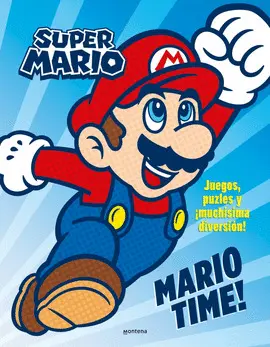 SUPER MARIO. ¡MARIO TIME!