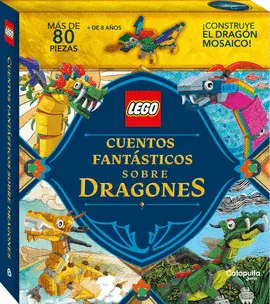 LEGO. CUENTOS FANTÁSTICOS SOBRE DRAGONES