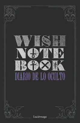 WISH NOTEBOOK WISH NOTEBOOK