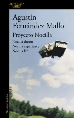 PROYECTO NOCILLA ( NOCILLA DREAM / NOCILLA EXPERIENCE / NOC PROYECTO NOCILLA ( NOCILLA DREAM / NOCILLA EXPERIENCE / NOC