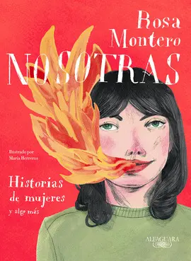 NOSOTRAS. HISTORIAS DE MUJERES Y ALGO MÁS NOSOTRAS. HISTORIAS DE MUJERES Y ALGO MÁS