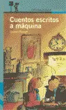 CUENTOS ESCRITOS A MAQUINA PP