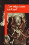 LAS LÁGRIMAS DEL SOL