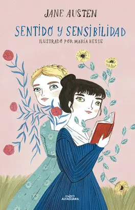 SENTIDO Y SENSIBILIDAD (COLECCIÓN ALFAGUARA CLÁSICOS) SENTIDO Y SENSIBILIDAD (COLECCIÓN ALFAGUARA CLÁSICOS)