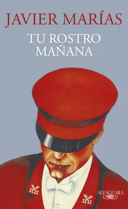 TU ROSTRO MAÑANA TU ROSTRO MAÑANA