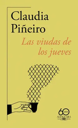 LAS VIUDAS DE LOS JUEVES LAS VIUDAS DE LOS JUEVES
