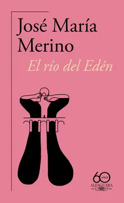 EL RÍO DEL EDÉN EL RÍO DEL EDÉN