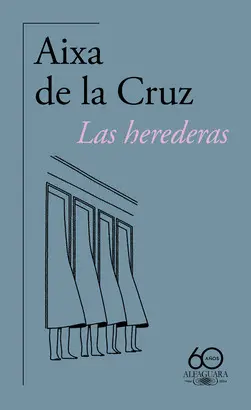 LAS HEREDERAS LAS HEREDERAS