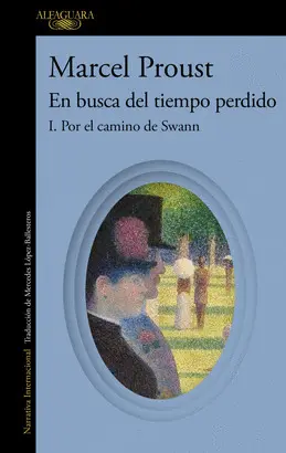 POR EL CAMINO DE SWANN POR EL CAMINO DE SWANN