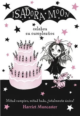 03- ISADORA MOON CELEBRA SU CUMPLEAÑOS