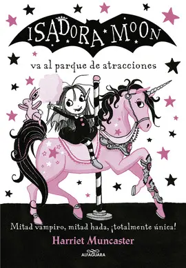 07-ISADORA MOON VA AL PARQUE DE ATRACCIONES