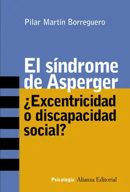 SINDROME DE ASPERGER, EL SINDROME DE ASPERGER, EL