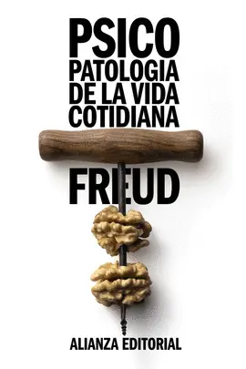 PSICOPATOLOGíA DE LA VIDA COTIDIANA