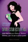 COMO ESTAR ESTUPENDAS