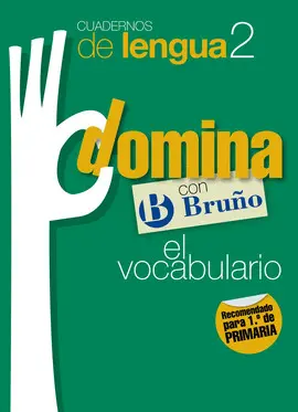 CUADERNO LENGUA 2 DOMINA EL VOCABULARIO ED11