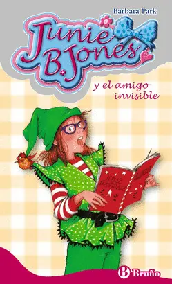 JUNIE B. JONES Y EL AMIGO INVISIBLE Nº 26