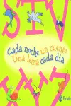CADA NOCHE UN CUENTO Nº 4 - UNA LETRA CADA DIA