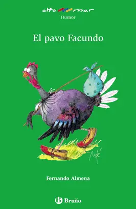 PAVO FACUNDO - ALT/61 HUMOR (A PARTIR DE 10 AÑOS)