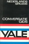 YALE GUIA DE CONVERSACION NEDERLANDS-SPAANS
