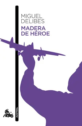 MADERA DE HEROE