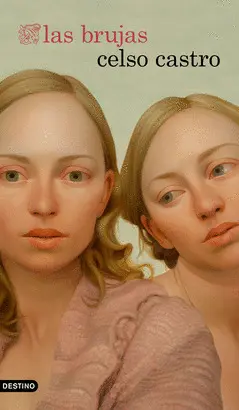 LAS BRUJAS LAS BRUJAS