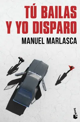 TU BAILAS Y YO DISPARO