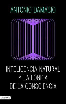 INTELIGENCIA NATURAL Y LA LÓGICA DE LA CONSCIENCIA