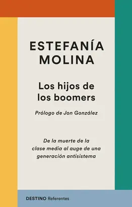 LOS HIJOS DE LOS BOOMERS