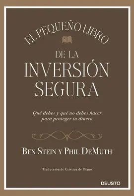 EL PEQUEÑO LIBRO DE LA INVERSIÓN SEGURA EL PEQUEÑO LIBRO DE LA INVERSIÓN SEGURA