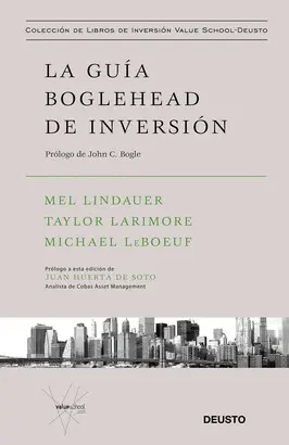LA GUIA BOGLEHEAD DE INVERSION LA GUIA BOGLEHEAD DE INVERSION