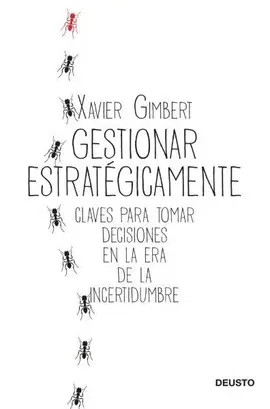 GESTIONAR ESTRATÉGICAMENTE GESTIONAR ESTRATÉGICAMENTE