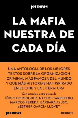 LA MAFIA NUESTRA DE CADA DÍA