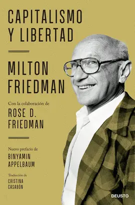 CAPITALISMO Y LIBERTAD CAPITALISMO Y LIBERTAD