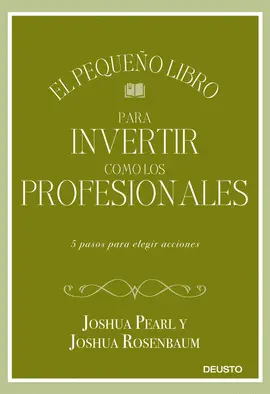 EL PEQUEÑO LIBRO PARA INVERTIR COMO LOS PROFESIONALES EL PEQUEÑO LIBRO PARA INVERTIR COMO LOS PROFESIONALES