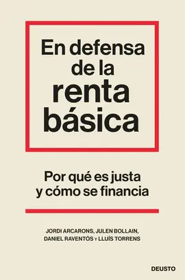 EN DEFENSA DE LA RENTA BÁSICA EN DEFENSA DE LA RENTA BÁSICA