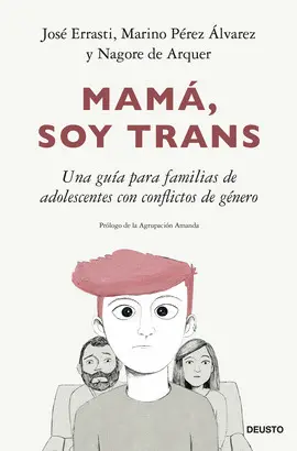 MAMÁ, SOY TRANS MAMÁ, SOY TRANS
