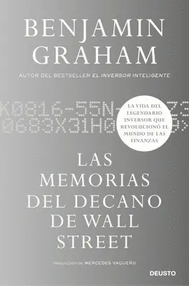 LAS MEMORIAS DEL DECANO DE WALL STREET LAS MEMORIAS DEL DECANO DE WALL STREET