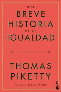 UNA BREVE HISTORIA DE LA IGUALDAD