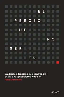 El Precio de no Ser tú