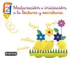 MADURACIÓN E INICIACIÓN A LA LECTURA Y ESCRITURA 2