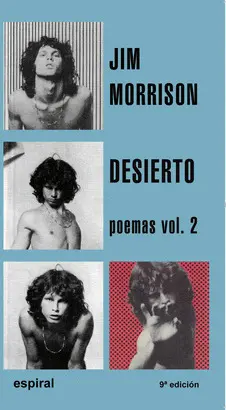 JIM MORRISON. DESIERTO. POEMAS II