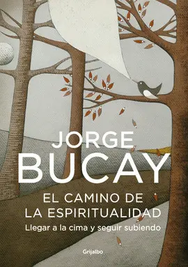 CAMINO DE LA ESPIRITUALIDAD, EL