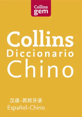 COLLINS GEM DICCIONARIO CHINO ESPAÑOL