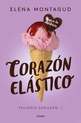 CORAZÓN ELÁSTICO CORAZÓN ELÁSTICO