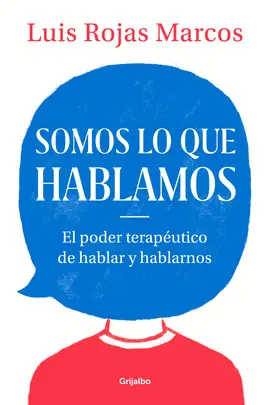SOMOS LO QUE HABLAMOS