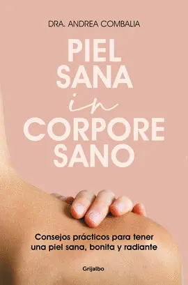 PIEL SANA IN CORPORE SANO PIEL SANA IN CORPORE SANO