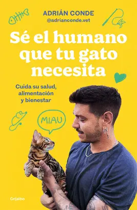 SE EL HUMANO QUE TU GATO NECESITA SE EL HUMANO QUE TU GATO NECESITA