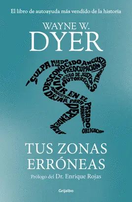 TUS ZONAS ERRÓNEAS (EDICIÓN DE LUJO) TUS ZONAS ERRÓNEAS (EDICIÓN DE LUJO)